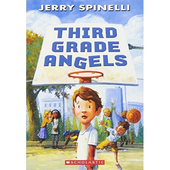 Third Grade Angels -- Jerry Spinelli - Picture 2 of 3
